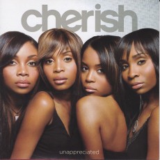 CD / Cherish / Unapreciated