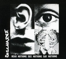 CD / Discharge / Hear Nothing See Nothing Say Nothing / Digipack
