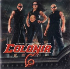 CD / Colonia / Dolazi Oluja