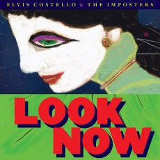 LP / Costello Elvis/Imposters / Look Now / Vinyl