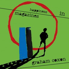 CD / Coxon Graham / Happiness In Magazines