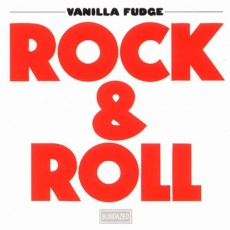 CD / Vanilla Fudge / Rock & Roll