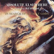 CD / Absolute Elsewhere / In Search of Ancient Gods