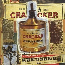 CD / Cracker / Kerosene Hat