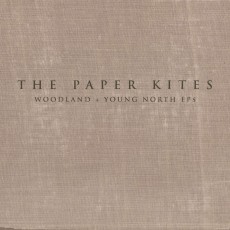 CD / Paper Kites / Woodland & Young North