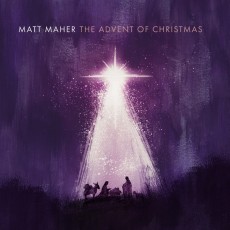 CD / Maher Matt / Advent Of Christmas