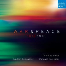 2CD / Lautten Compagney / War & Peace - 1618:1918 / 2CD