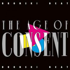 LP/CD / Bronski Beat / Age Of Consent / Vinyl / LP+2CD