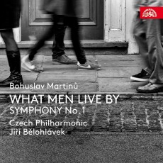 CD / Martin Bohuslav / What Men Live By:Symfonie .1