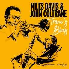LP / Davis Miles & Coltrane John / Trane's Blues / Vinyl