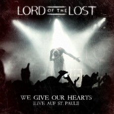 2CD / Lord Of The Lost / We Give Our Hearts / 2CD