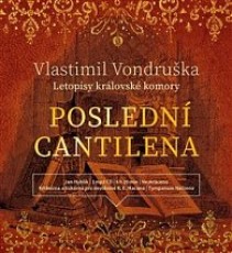CD / Vondruška Vlastimil / Poslední cantilena / Mp3 CD / Vondruška Vlastimil / Poslední cantilena / Mp3