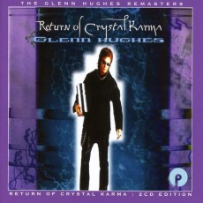 2CD / Hughes Glenn / Return Of Crystal Karma / 2CD