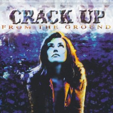CD / Crack Up / From The Ground / Digipack