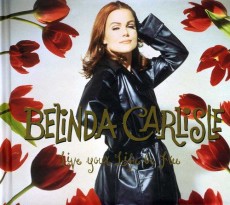 2CD/DVD / Carlisle Belinda / Live Your Life Be Free / 2CD+DVD