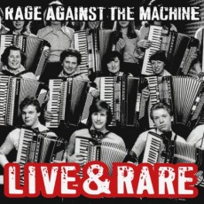 2LP / Rage Against The Machine / Live & Rare / Vinyl / 2LP