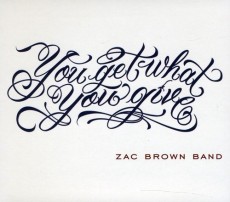 CD / Brown Zac Band / You Get What You Give