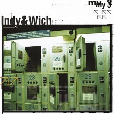 CD / Indy & Wich / My 3 / Edice 2018