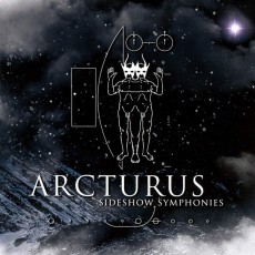 LP/DVD / Arcturus / Sideshow Symphonies / Vinyl / LP+DVD / Reedice