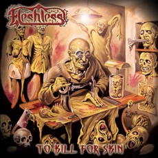 CD / Fleshless / To Kill For Skin