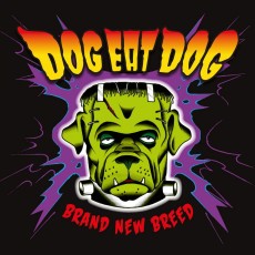 CD / Dog Eat Dog / Brand New Breed / Digipack