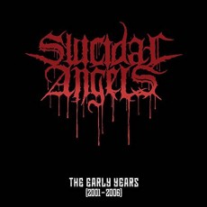 CD / Suicidal Angels / Early Years(2001-2006)