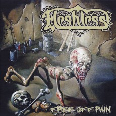 CD / Fleshless / Free Off Pain / Stench Of Rotting Heads