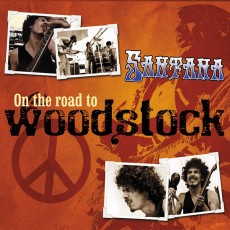 CD / Santana / On The Road To Woodstock / Digipack