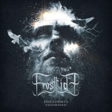 2CD / Frosttide / Decedents / Enshrined / 2CD
