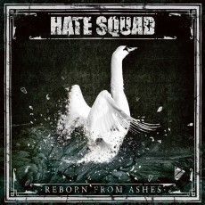 CD / Hate Squad / Reborn From Ashes / Digipack