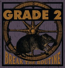 CD / Grade 2 / Break The Routine
