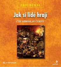 CD / Berne Eric / Jak si lid hraj / Mp3