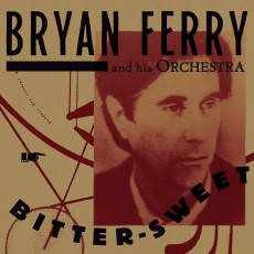 LP / Ferry Bryan / Bitter Sweet / Vinyl