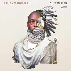 CD / Marcus Strickland's Twi-Life / People Of The Sun