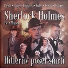 CD / Macek Petr / Sherlock Holmes-Hitlerv posel smrti