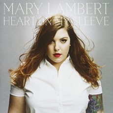 CD / Lambert Mary / Heart On My Sleeve