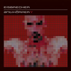 CD / Eisbrecher / Antikorper