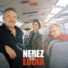 CD / Nerez & Lucia / Zlom / Digipack