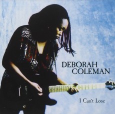 CD / Coleman Deborah / I Can't Lose