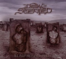 CD / Dew Scented / Ill-Natured & Innoscent / Digipack