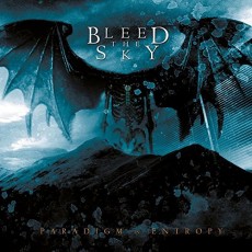 CD / Bleed The Sky / Paradigm In Entropy / Digipack