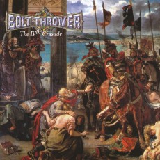 CD / Bolt Thrower / IVth Crusade / Remaster / FDR / Digipack