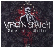 CD / Virgin Snatch / Vote Is A Bullet