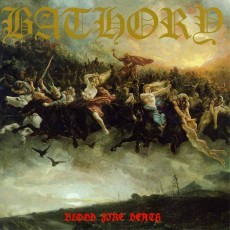 CD / Bathory / Blood Fire Death