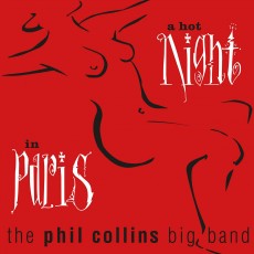 CD / Collins Phil / Hot Night In Paris