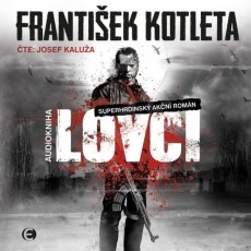 CD / Kotleta Frantiek / Lovci