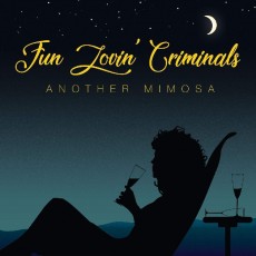 CD / Fun Lovin Criminals / Another Mimosa / Digisleeve