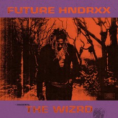 CD / Future / Future Hndrxx Presents: The Wizrd