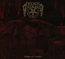 CD / Hecate Enthroned / Kings Of Chaos / Digipack