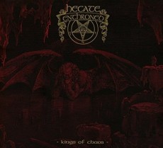 CD / Hecate Enthroned / Kings Of Chaos / Digipack
